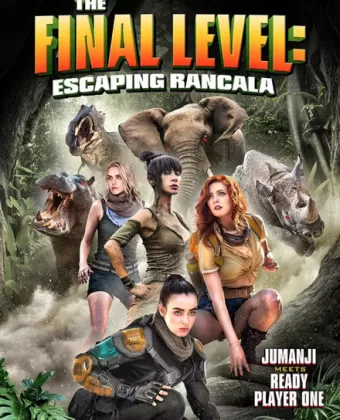 Последний уровень: Побег из Ранкалы / The Final Level: Escaping Rancala