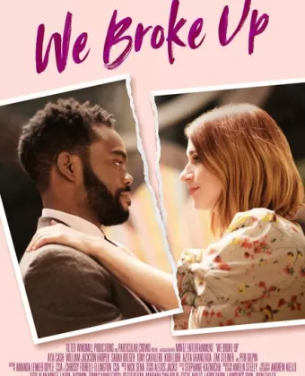 Мы расстались / We Broke Up