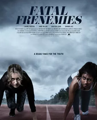 Заклятые друзья / Fatal Frenemies