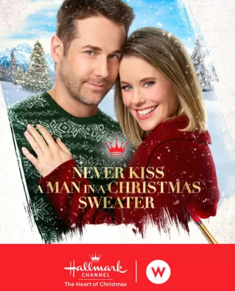 Никогда не целуй мужчину в рождественском свитере / Never Kiss a Man in a Christmas Sweater