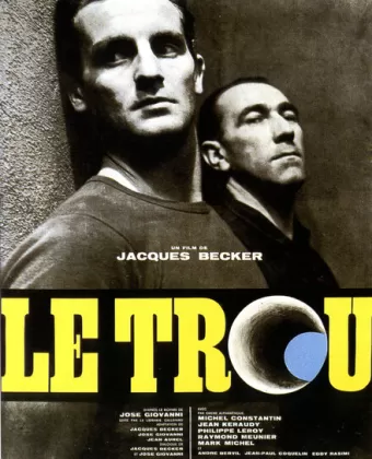 Дыра / Le trou