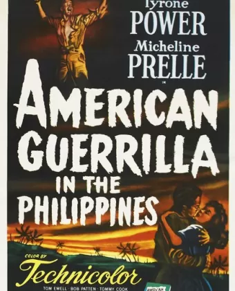Американские партизаны на Филиппинах / American Guerrilla in the Philippines
