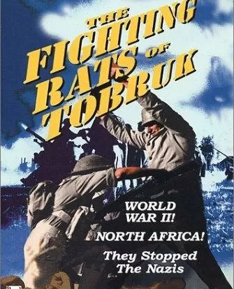 Крысы Тобрука / The Rats of Tobruk