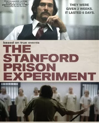Стэнфордский тюремный эксперимент / The Stanford Prison Experiment