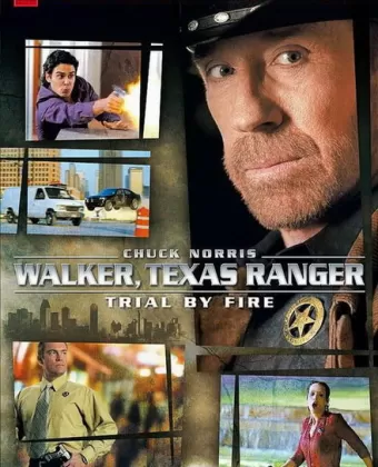 Крутой Уокер: Испытание огнем / Walker, Texas Ranger: Trial by Fire