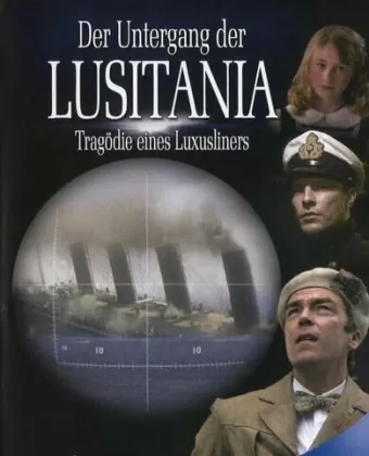 «Лузитания»: убийство в Атлантике / Lusitania: Murder on the Atlantic