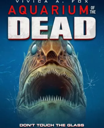 Аквариум мертвецов / Aquarium of the Dead