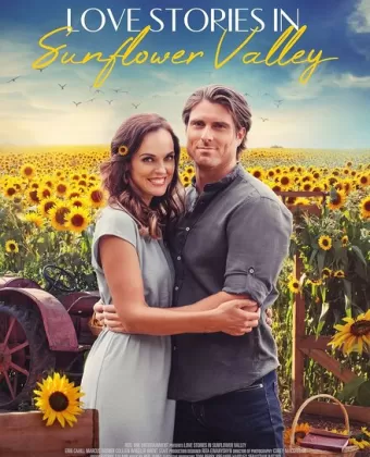 Истории любви Долины подсолнухов / Love Stories in Sunflower Valley