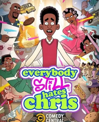 Все по-прежнему ненавидят Криса / Everybody Still Hates Chris