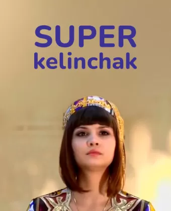 Суперневестка / Super Kelinchak