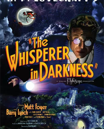 Шепчущий во тьме / The Whisperer in Darkness