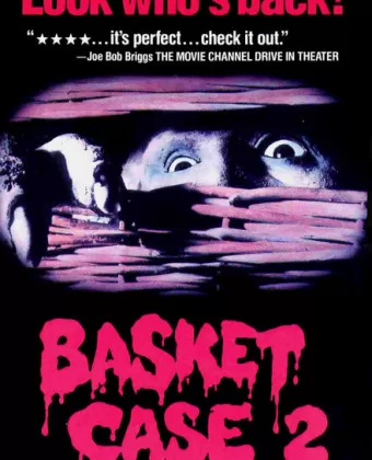 Существо в корзине 2 / Basket Case 2