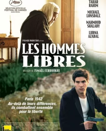 Свободные люди / Les hommes libres