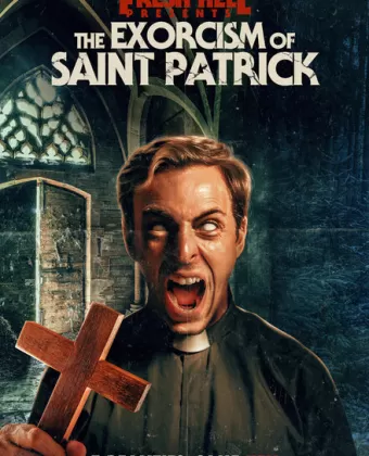 Экзорцизм святого Патрика / The Exorcism of Saint Patrick