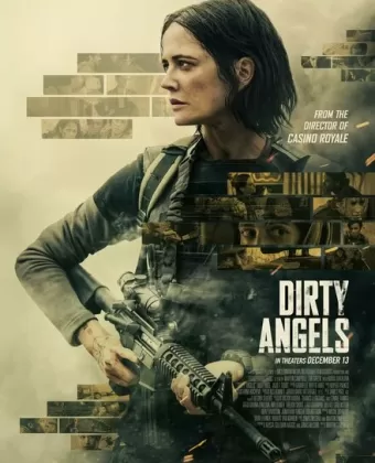 Грязные ангелы / Dirty Angels