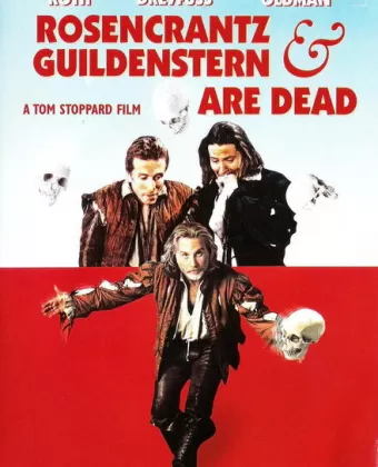 Розенкранц и Гильденстерн мертвы / Rosencrantz & Guildenstern Are Dead