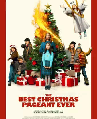 Лучшее рождественское представление на свете / The Best Christmas Pageant Ever