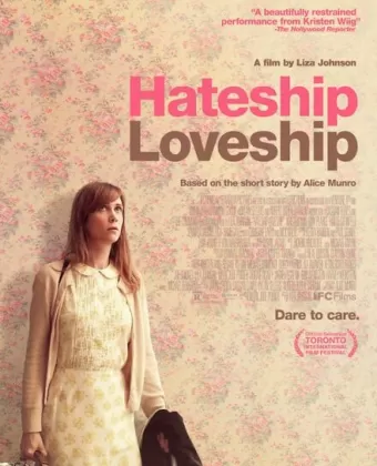 От ненависти до любви / Hateship Loveship