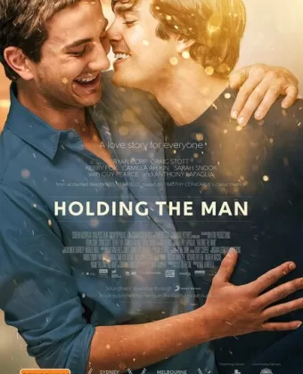 Не отпускай его / Holding the Man