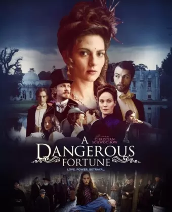Опасное везение / A Dangerous Fortune