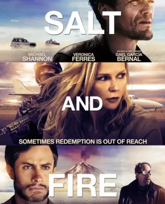 Соль и пламя / Salt and Fire