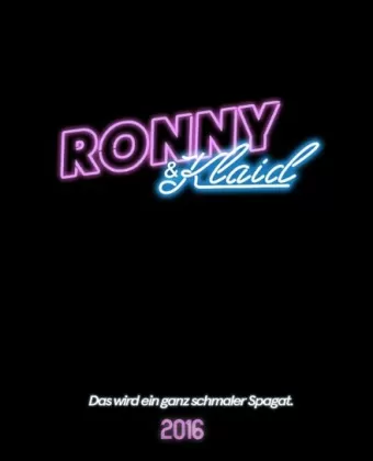 Ронни и Клайд / Ronny & Klaid