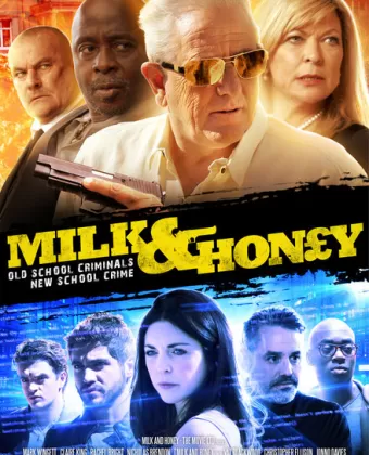 Король Преступности / Milk and Honey: The Movie