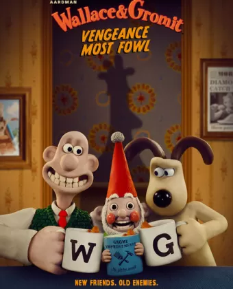 Уоллес и Громит / Wallace & Gromit: Vengeance Most Fowl