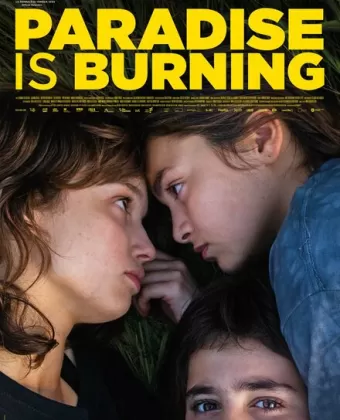 Пылающий рай / Paradise is burning