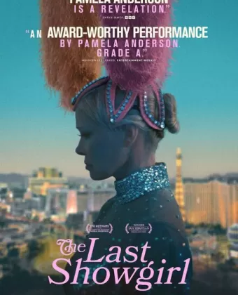 Шоугерл / The Last Showgirl