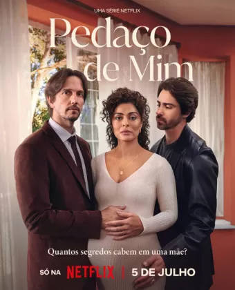 Частичка меня / Pedaço de Mim