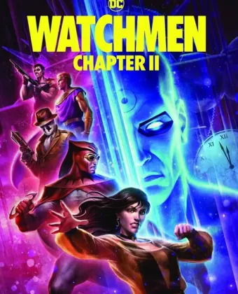 Хранители: Часть 2 / Watchmen: Chapter II
