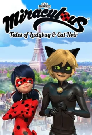 Леди Баг и Супер-Кот / Miraculous: Tales of Ladybug & Cat Noir