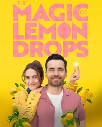 Волшебные лимонные дольки / The Magic of Lemon Drops