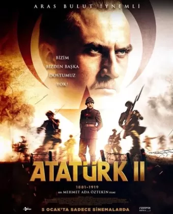 Ататюрк 1881-1919. Часть 2 / Atatürk II: 1881-1919