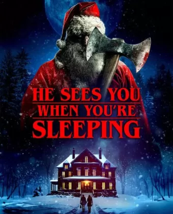 Он видит тебя, когда ты спишь / He Sees You When You're Sleeping