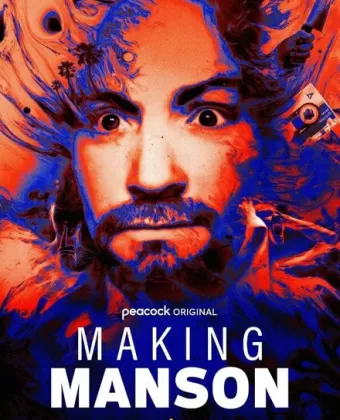 Создавая Мэнсона / Making Manson