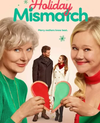Рождественский отворот / Holiday Mismatch