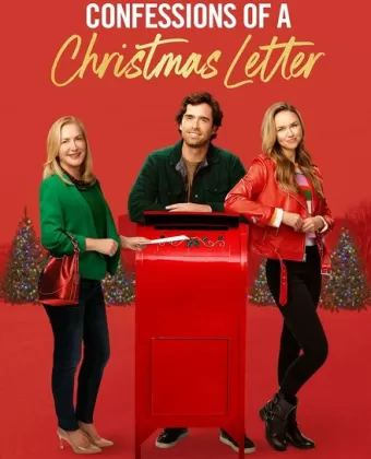 Признания в рождественском письме / Confessions of a Christmas Letter
