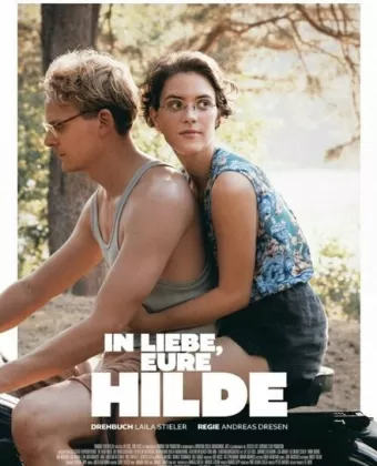 С любовью, ваша Хильда / In Liebe, Eure Hilde