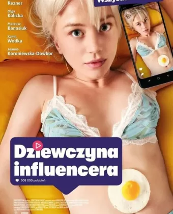 Девушка инфлюэнсера / Dziewczyna influencera