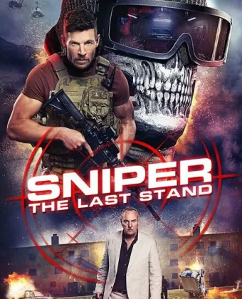 Снайпер: Последняя битва / Sniper: The Last Stand