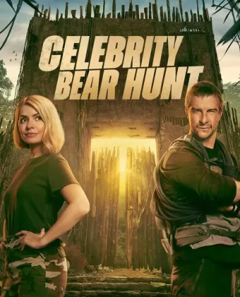 Беар Гриллс: Охота на знаменитостей / Celebrity Bear Hunt