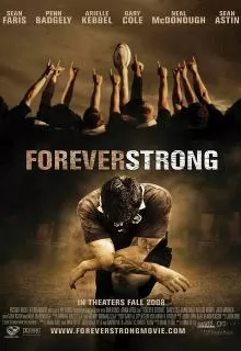 Неугасающий / Forever Strong