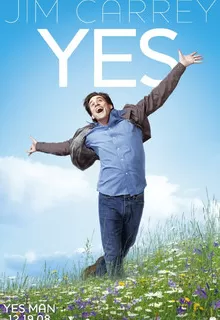 Всегда говори «ДА» / Yes Man