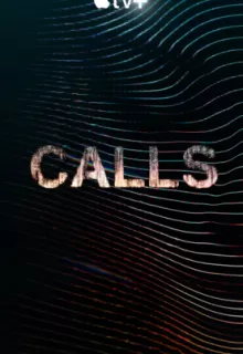 Тревожный звонок / Calls