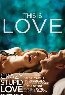 Эта дурацкая любовь / Crazy, Stupid, Love.