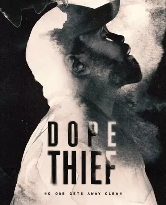 Нарковоры / Dope Thief