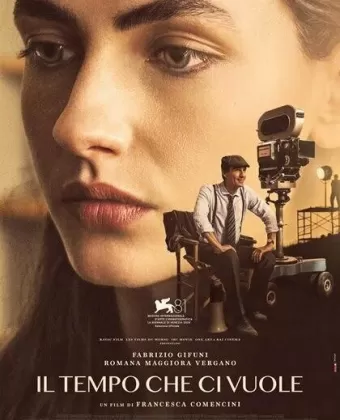Время, которое требуется / Il tempo che ci vuole