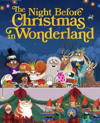 Канун Рождества в Стране чудес / The Night Before Christmas in Wonderland